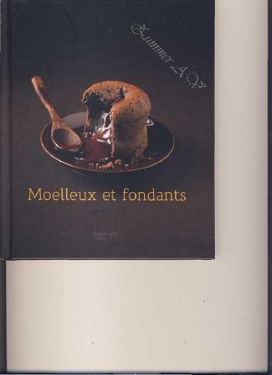 [Recettes 01] • Moelleux Et Fondants